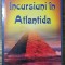 Incursiuni in Atlantida - Florentina Mateescu