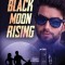 Black Moon Rising