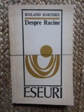ROLAND BARTHES - DESPRE RACINE