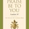 Praise Be to You - Laudato Si&#039;: On Care for Our Common Home