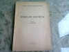 ROMANO-ARABICA. STUDII SI DOCUMENTE - EDITATA DE M. ANGHELESCU