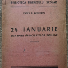 24 ianuarie, Ziua Unirii Principatelor Romane - Pamfil C. Georgian// 1944