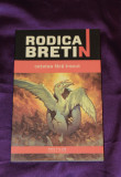 Rodica Bretin - Cetatea fara trecut science fiction sf