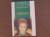 Wladyslaw Reymont - Comedianta