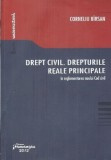 Drept Civil Drepturile Reale Principale Corneliu Birsan Editura Hamangiu 2013 Stare Buna