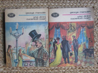 George Meredith - Unul dintre cuceritorii noștri (2 volume) foto
