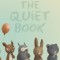 The Quiet Book