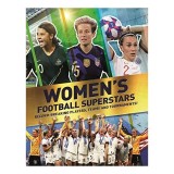 Carte Recorduri Fotbal Feminin Women's Football Record Breakers, Varsta 9-12 Ani