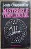 Misterele templierilor - Louis Charpentier