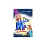 The Magic of Me: A Kid's Guide to Creating Happiness