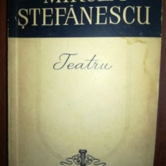 Teatru- Mircea Stefanescu