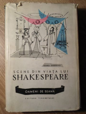 SCENE DIN VIATA LUI SHAKESPEARE-MIHNEA GHEORGHIU foto