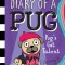 Pug&#039;s Got Talent: A Branches Book (Diary of a Pug #4), Volume 4