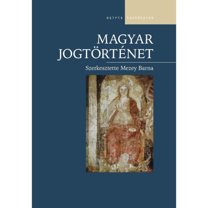 Magyar jogt&ouml;rt&eacute;net - Mezey Barna