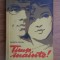 Valentin Kataev - Timp, inainte! (1958)