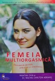 Cumpara ieftin Carte Femeia Multiorgasmica Mantak Chia 2020 Editura Venusiana Brosata 304 Pagini