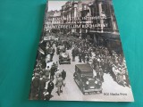 BUCUREȘTIUL INTERBELIC * CALEA VICTORIEI * 2006 * 3 3 5