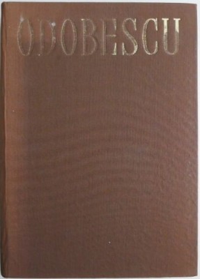 Opere I &amp;ndash; Alexandru Odobescu foto