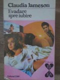 Evadare Spre Iubire - Claudia Jameson, Roman de Dragoste, Editura Coni, 1994, 288 Pagini, Paperback