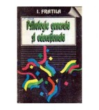 I. Fratila - Psihologie generala si educationala pentru