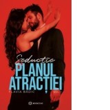 Planul atractiei. Volumul 1 - Flavia Badic