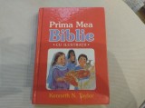 Prima Mea Biblie cu ilustrații. Kenneth N. Taylor