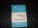 Gramatica de Baza a Limbii Romane - Ion Coteanu, Albatros, 1982, Romana, Carte Eseuri