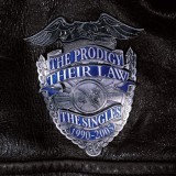 Their Law - The Singles 1990-2005 | The Prodigy, XL Recordings