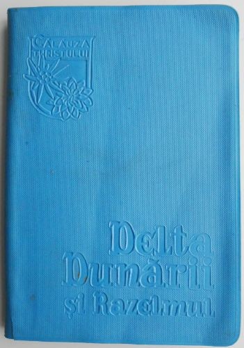 Delta Dunarii si Razelmul &ndash; Eugen Panighiant