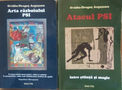 Arta Razboiului PSI+Atacul PSI - Aurel Dragos Argeseanu foto
