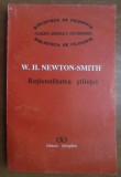 W. H. Newton-Smith - Rationalitatea stiintei