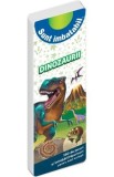 Sunt imbatabil: Dinozaurii