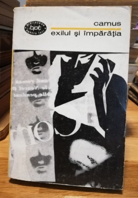 Exilul si Imparatia - Camus foto