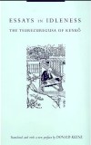 Essays in Idleness (Tsurezuregusa)/ Kenkō