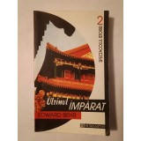 Edward Behr - Ultimul &icirc;mpărat (1999)