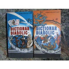 Dictionar diabolic, vol 1 si 2, Jacques Collin de Plancy 1992