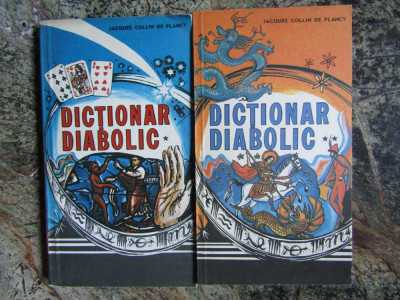 Dictionar diabolic, vol 1 si 2, Jacques Collin de Plancy 1992 foto