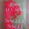 John Le Carre - Single &amp; Single
