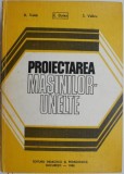Proiectarea Masinilor-Unelte &ndash; E. Botez - Carte