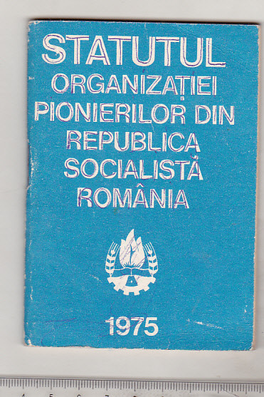 Bnk div Statutul Organizatiei pionierilor din RSR - 1975 | Okazii.ro