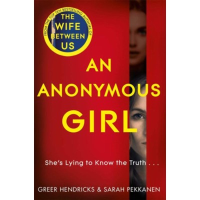 An Anonymous Girl - Greer Hendricks foto
