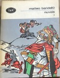 LITR6 BPT XLA Biblioteca pentru toti - Nr 937 -Matteo Bandello - Nuvele - vol 1