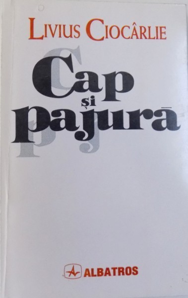 CAP SI PAJURA de LIVIUS CIOCARLIE , 1997