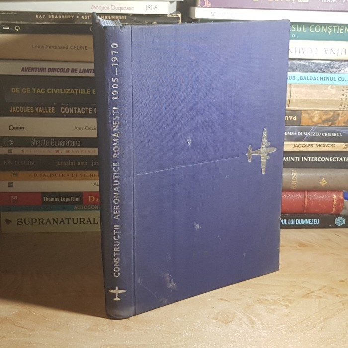 ION GUDJU - CONSTRUCTII AERONAUTICE ROMANESTI : 1905-1970 *