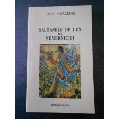 DARIE NOVACEANU - SALOANELE DE LUX ALE NEMERNICIEI