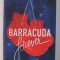 BARRACUDA FOREVER de PASCAL RUTER , 2021