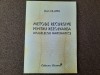 Metode recursive pentru rezolvarea modelelor matematice Dan Olaru 19/2