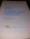 ANATOMIA OMULUI 2 VOLUME - V. PAPILIAN