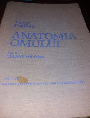 ANATOMIA OMULUI 2 VOLUME - V. PAPILIAN foto