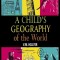 A Child&#039;s Geography of the World